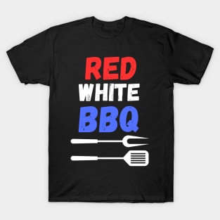 Red White and BBQ funny patriotic BBQ T-Shirt